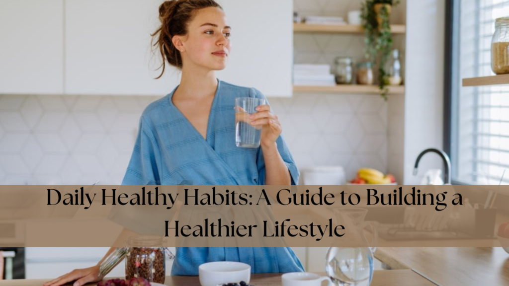 daily healthy habits