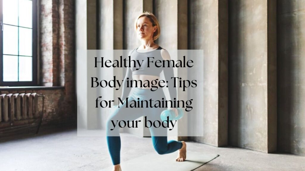 healthy female body